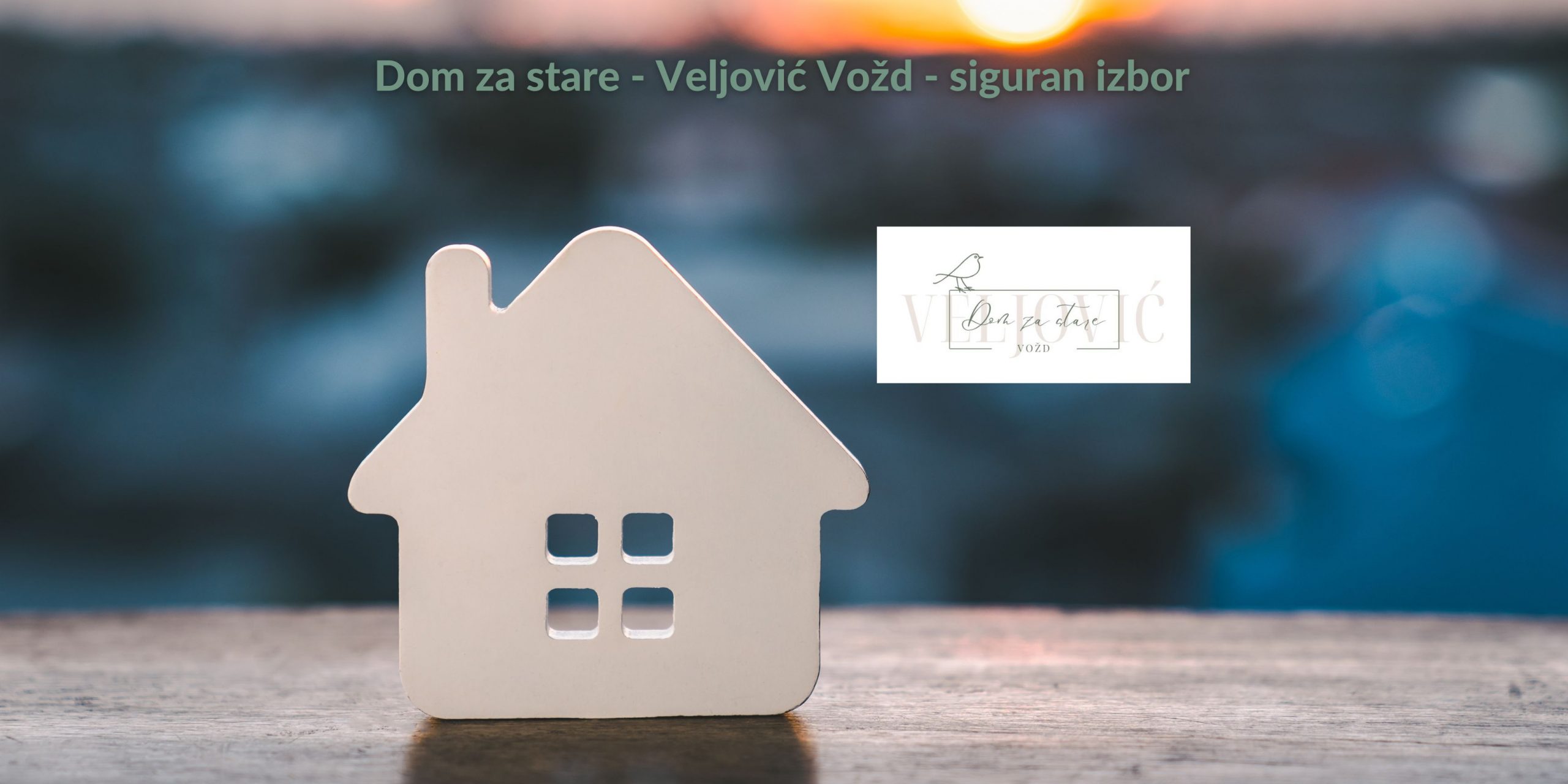 Dom Veljovic dom za stare - najbolji izbor